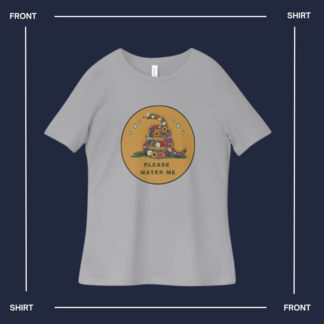 Please Water Me Shirt